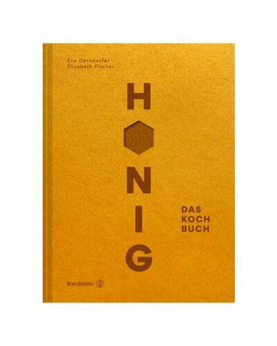 Honig – das Kochbuch