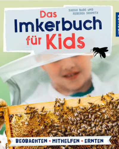 Das Imkerbuch für Kids