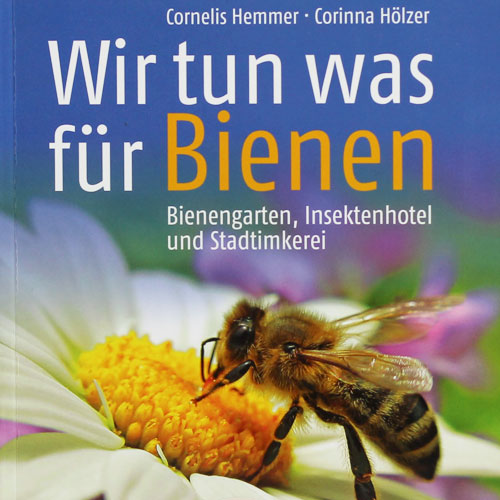Buch Wir tun was für Bienen