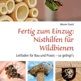 fertig-zum-einzug-nisthilfen-fuer-wildbienen-gebundene-ausgabe-werner-david